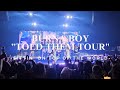 Burna Boy  | Told Them Tour - "Sittin