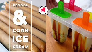 Cendol &amp; Corn Ice Cream ❤️ 煎蕊和玉米冰淇淋 【一次过学会】Learn all in one video !