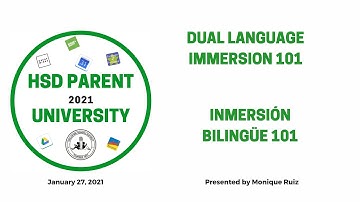 Parent University-- Dual Language Immersion 101