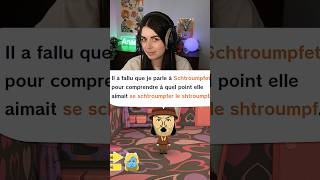 Bah Schtroumpfette ??