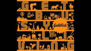 Video thumbnail of "Goldfish - We come together feat. Sakhile Moleshe"