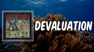 Devaluation (Lyrics) - Hail The Sun