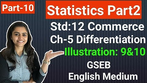 Std 12 Statistics | Ch-5 Differentiation | Part-10 | Gseb English Med.| By Divya Kathiriya