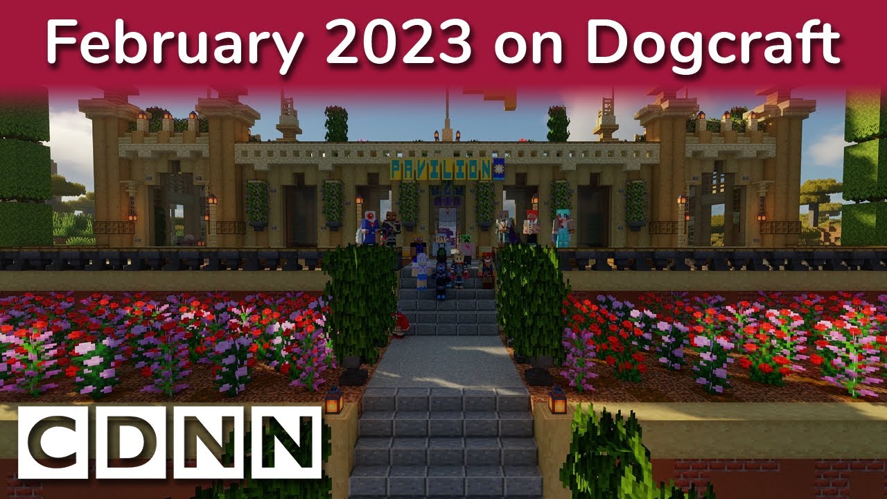 Cdnn February 2023 on Dogcraft - CDNN update - YouTube