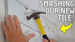 WHY We Had to SMASH Our NEW TILE...(Don't Make This Mistake)