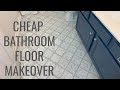 Cheap Bathroom Floor Makeover  Easy DIY - YouTube