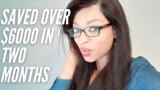 How I saved over $6000 in two months | The budgeting method that changed my life!