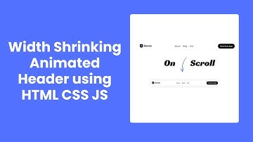 Elevate Pay Width Shrinking Animated Header On Scroll using HTML CSS JS