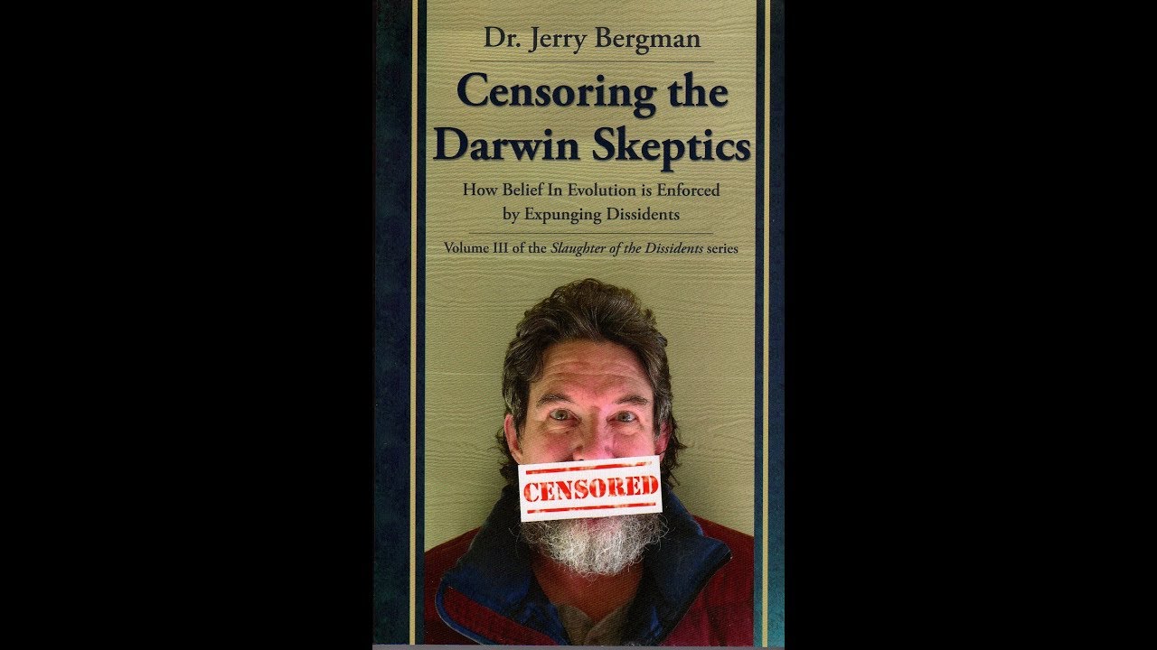 Censoring the Darwin Skeptics