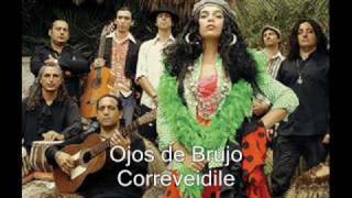 Video thumbnail of "Ojos de Brujo. Correveidile"