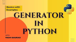 Generator explained for Beginners