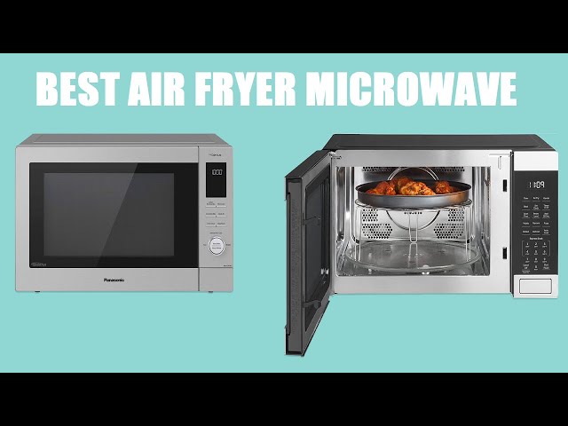 TOP 5 Best Microwave air fryer combo [ 2023 Buyer's Guide ] 