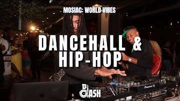 DJ KAY DINERO @ MOSAIC: WORLD VIBES EP. 1 | DANCEHALL, HIPHOP, REMIXES & EDITS