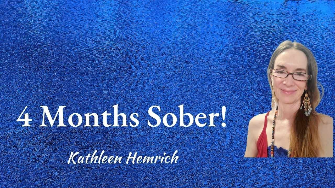 Insights After 4 Months Sober!