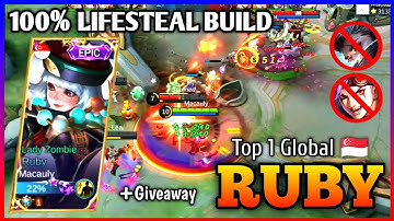 🔴 100% LIFESTEAL - TOP 1 GLOBAL RUBY - RUBY BEST BUILD AND GAMEPLAY - MOBILE LEGENDS