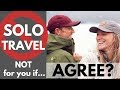 Solo travel NOT for you if... (6 reasons!)