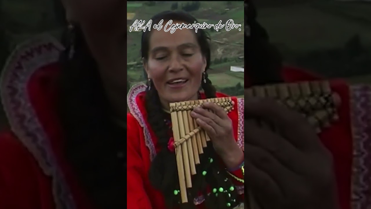 LAS CAMPESINAS DE CAJAMARCA - QUE TIENEN TUS OJOS.