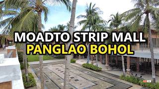 🌴 Walking Tour of MOADTO STRIP MALL | Panglao, Bohol 🇵🇭 | Relaxed Vibes & Hidden Gem Shopping! 🏖️