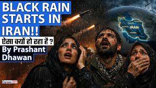 Black Rain In Iran After Missile Strike Insane Impact Of War By Prashant Dhawan