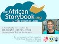 Bonny Norton FRSC The African Storybook In The Digital Age Bonny Norton FRSC The African Storybook In The Digital Age