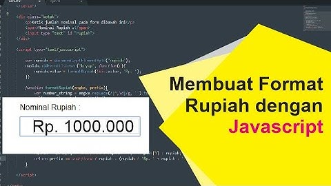 Tutorial Membuat Format Rupiah menggunakan JavaScript