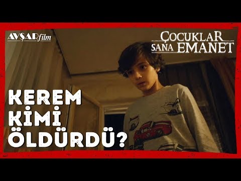 Kerem Kimi Öldürdü? | Çocuklar Sana Emanet Film