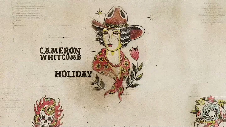 Cameron Whitcomb - Holiday (Official Lyric Video)