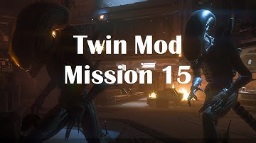 Alien Isolation Mod - Twin Mod Mission 15