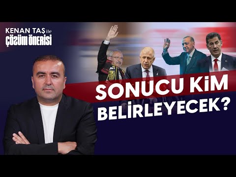 SEÇİMİN KADERİNİ KİM BELİRLEYECEK?