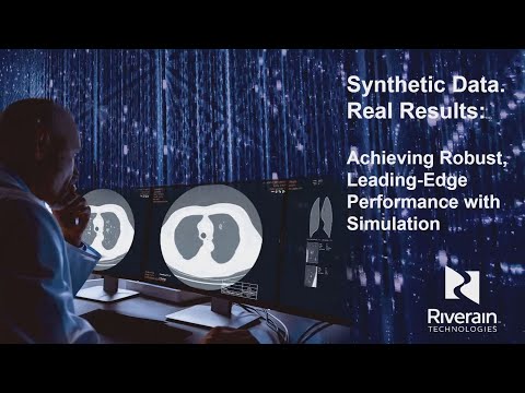 RSNA 2021 Synthetic Data Real Results: Achieving Robust, Leading-Edge Performance with Simulation