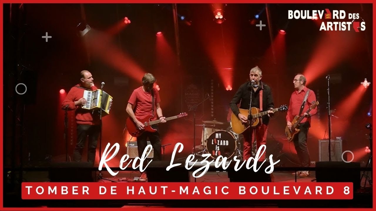 Les Red Lezards / Tomber de haut / Magic Boulevard 8 - YouTube