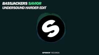Bassjackers - Savior (Undersound Hardstyle Edit) [FREE DOWNLOAD]