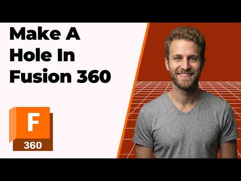 How To Make A Hole In Fusion 360 (2026 Easy Guide)