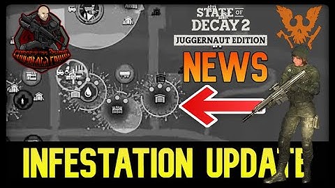 State of Decay 2 - NEWS Huge Change Coming to BETA Update | Infestation the New Enemy 1-10-2022
