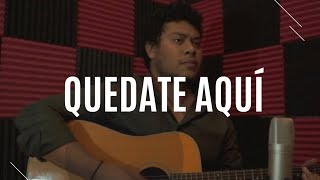 Video thumbnail of "Quédate Aquí (mi canción) - Abel Torres Jr"