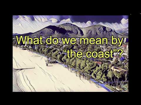 Video: What is the Coast?