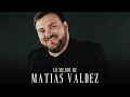 Matías Valdez - Enganchados 2023