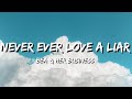 Bea And Her Business Never Ever Love A Liar Lyrics 