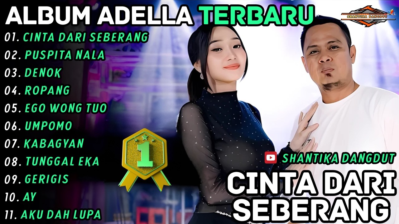 Album Om Adella || CINTA DARI SEBERANG - PUSPITA NALA || Difarina Ft Fendik Shantika Dangdut Terbaru