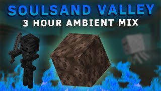 Soul Sand Valley Ambient Sounds [3 HOURS] :: Minecraft 1.16 Nether Ambiance