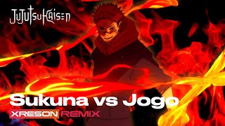 Jujutsu Kaisen - Sukuna Vs Jogo Theme Xreson Remix
