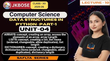 Lecture 10 | Unit-4: Data Structures in Python (Part-1) | JKBOSE Class 12th Computer Science