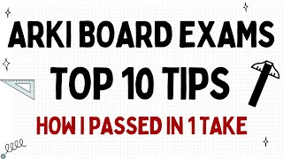 Arki Board Exam Tips | Architect Licensure Exam Top 10 Tips