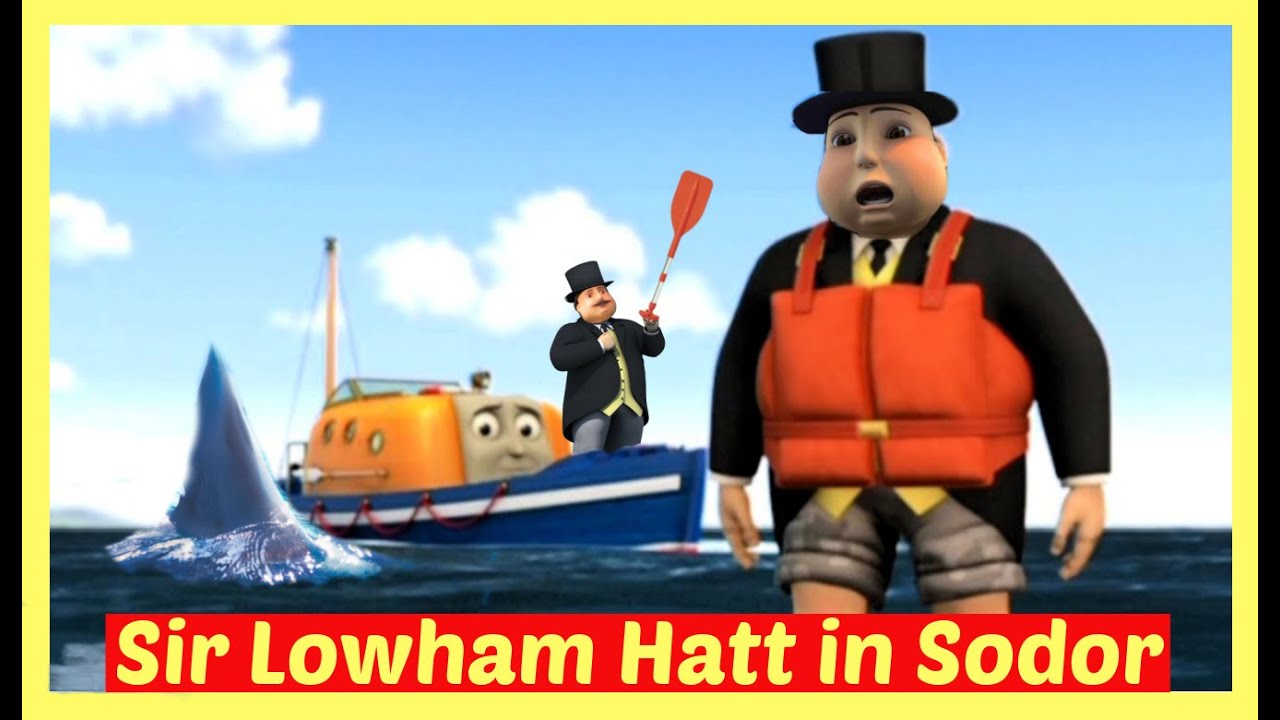 Gordon Crashes into the Water Thomas and Friends Sir Lowham Hatt