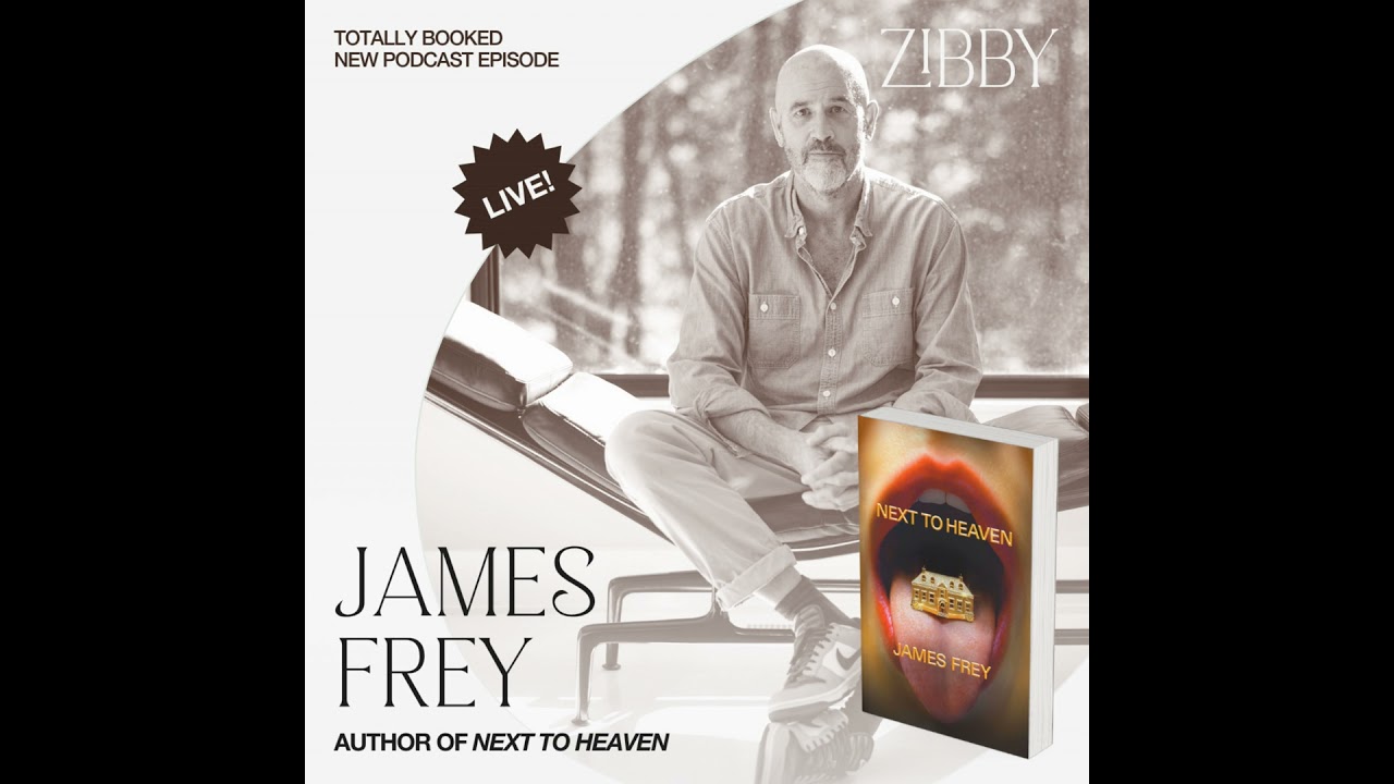 James Frey, NEXT TO HEAVEN: A Novel