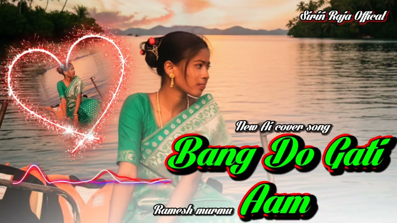 Bang do Hati Aam new Santali cover song 2026#coverson #song 