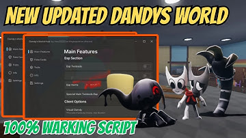 🔥 [2025] Dandy’s World Script | Auto Farm, ESP, Teleport, Skill Check & Codes | Roblox Update