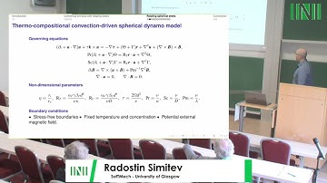 Prof. Radostin Simitev | Thermo-compositional convection and dynamos in rotating spherical shells