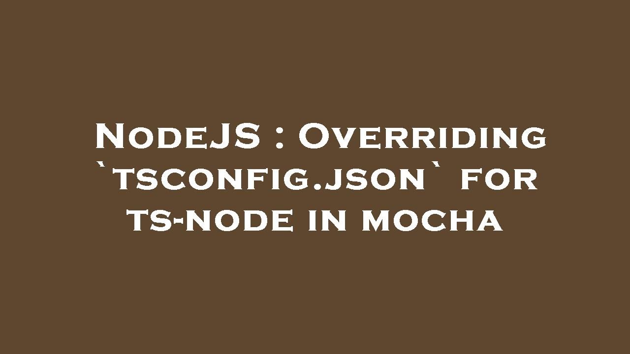 Ts Node Node16 Tsconfig Json Ts Node Node16 Tsconfig Json