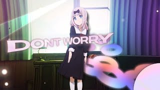Don´t Worry 😊  - Happy Anime Mashup [AMV/Edit]